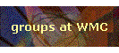 groups at WMC