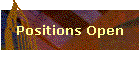 Positions Open